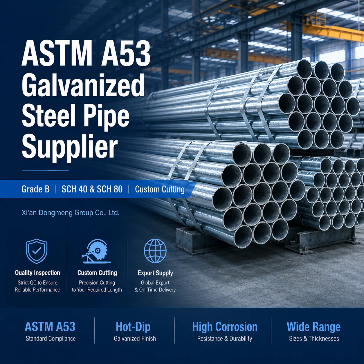 ASTM A53 horganyzott acélcső beszállító|B fokozatú Hot Dip GI Pipe